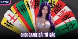 chơi game bài tứ sắc